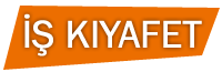 İŞ KIYAFET
